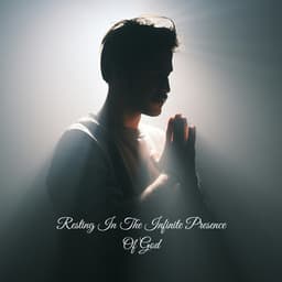 Resting In The Infinite Presence Of God - Praise and Worship Orchestra