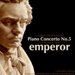 Beethoven: Piano Concerto No.5 in E flat major, Op.73, Emperor - Sir Clifford Curzon