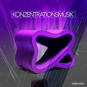 Konzentrationsmusik - Aiofe Coot
