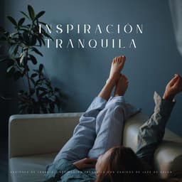 Sesiones De Trabajo: Inspiración Tranquila Con Sonidos De Jazz De Salón - Jazz Lento