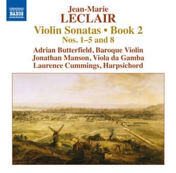 Leclair: Violin Sonatas, Op. 2, Nos. 1-5, 8 - Jean-Marie Leclair