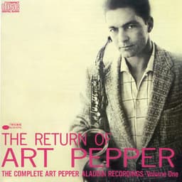 The Return Of Art Pepper - Art Pepper