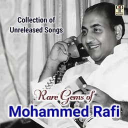 Rare Gems Of Mohammed Rafi - Mohammed Rafi