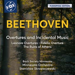 Overtures and Incidental Music - Ludwig van Beethoven