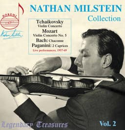 Nathan Milstein Live, Vol. 2 - Nathan Milstein