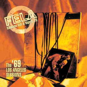 The '69 Los Angeles Sessions - Fela Kuti