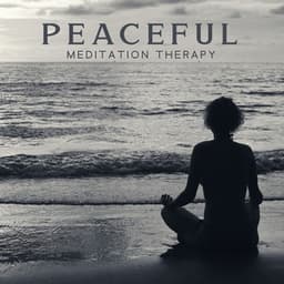 Peaceful Meditation Therapy – New Age Sounds, Inner Harmony and Total Relaxation - Great Meditation Guru