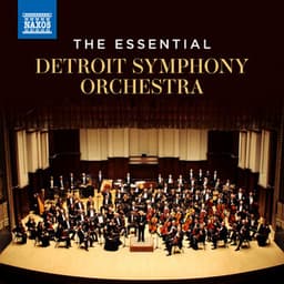 The Essential Detroit Symphony Orchestra - Detroit Symphony Orchestra
