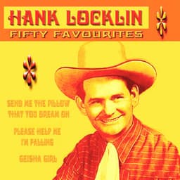 Hank Locklin - Fifty Favourites - Hank Locklin