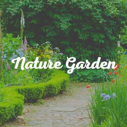 Nature Garden - Nature Sounds