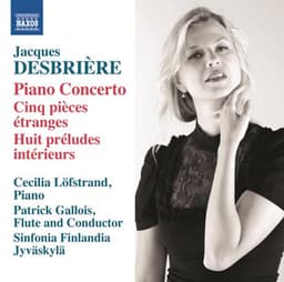 Desbrière: Piano Concerto - Jacques Desbrière