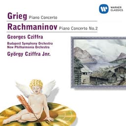 Grieg & Rachmaninov : Piano Concertos - György Cziffra