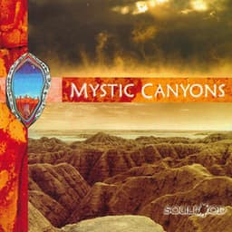 Mystic Canyons - Soulfood