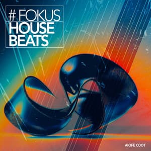 # Fokus House Beats - Aiofe Coot