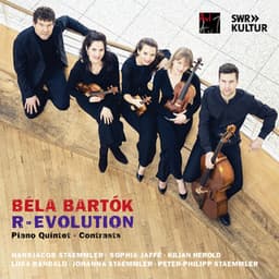 Bartók: Piano Quintet in C Major; Contrasts for Clarinet, Violin & Piano - Béla Bartók