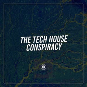 The Tech House Conspiracy - Ibiza Lounge