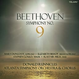 Beethoven: Symphony No. 9 in D Minor, Op. 125 "Choral" - Ludwig van Beethoven