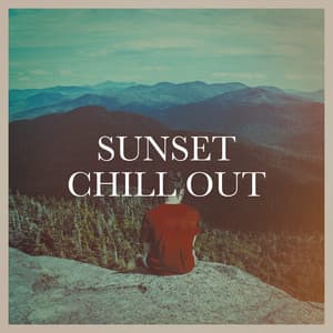Sunset Chill Out - The Electronic Remix Consort