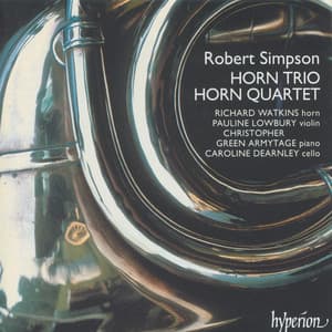Simpson: Horn Quartet & Horn Trio - Robert Simpson