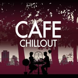 Cafe Chillout - Cafè Chillout Music de Ibiza