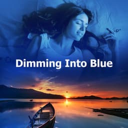 Dimming Into Blue - Long Sleep Experts