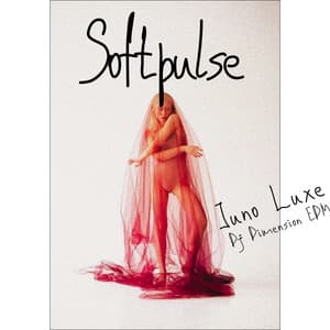 Softpulse: Unveiled Horizons - Juno Luxe