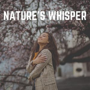 Nature's Whisper - Recording Nature