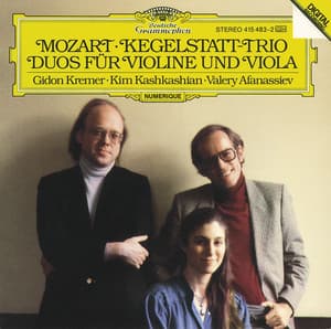 Mozart: Kegelstatt-Trio; Duos for Violin and Viola - Wolfgang Amadeus Mozart