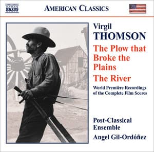 Thomson, V.: Plow That Broke the Plains  / the River - Virgil Thomson