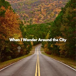 When I Wander Around the City - Alegre Desayuno Jazz