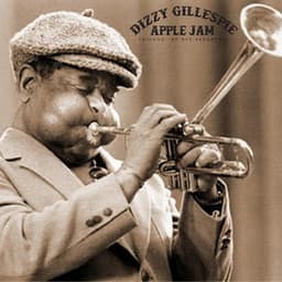 Apple Jam - Dizzy Gillespie