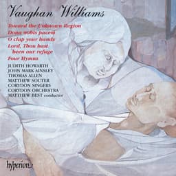 Vaughan Williams: Dona nobis pacem & Other Works - Ralph Vaughan Williams
