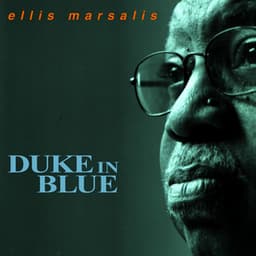 Duke In Blue - Ellis Marsalis