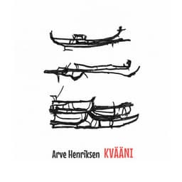 KVÄÄNI - Arve Henriksen