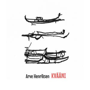 KVÄÄNI - Arve Henriksen
