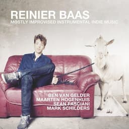 Mostly Improvised Instrumental Indie Music - Reinier Baas
