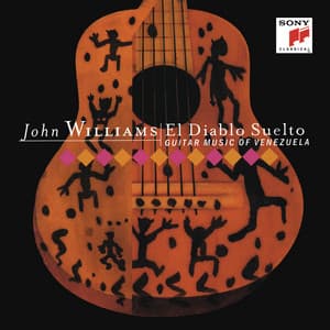 El Diablo Suelto - Guitar Music of Venezuela - John C. Williams