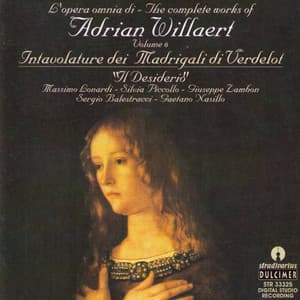 Willaert: Tablatures from Verdelot, Vol. 6 - Adrian Willaert