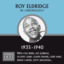 Complete Jazz Series 1935 - 1940 - Roy Eldridge