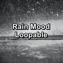 Rain Mood Loopable - Thunder Sounds