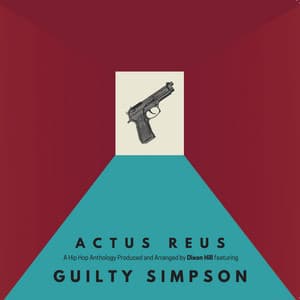 Actus Reus - Guilty Simpson
