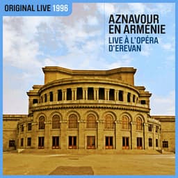 Aznavour en Arménie - À l'Opéra d'Erevan - Charles Aznavour