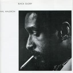 Black Glory - Mal Waldron