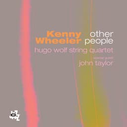 Other People - Kenny Wheeler