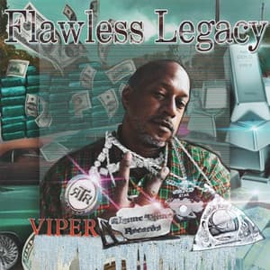 Flawless Legacy - Viper