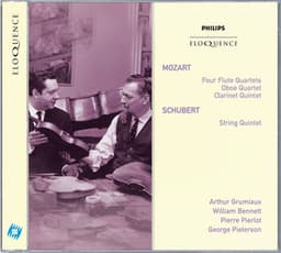 Mozart: Four Flute Quartets; Oboe Quartet; Clarinet Quintet; Schubert: String Quintet - Wolfgang Amadeus Mozart