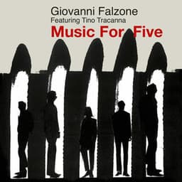 Music for Five - Giovanni Falzone