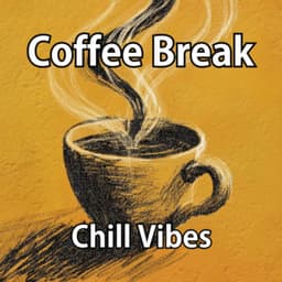Coffee Break - Chill Vibes - Coffee Shop Music