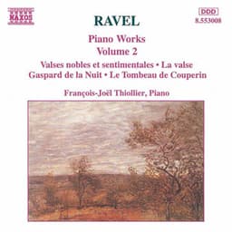 Ravel: Piano Works, Vol. 2 - Maurice Ravel