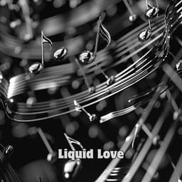 Liquid Love - Luby Grace